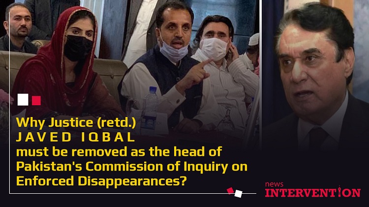 Why Javed Iqbal must be removed from Pak’s Commission of Inquiry on Enforced Disappearances?