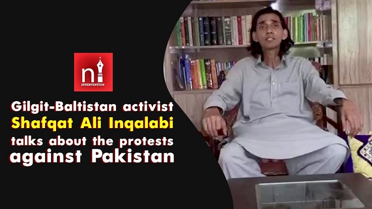 Video: Gilgit-Baltistan’s political activist Shafqat Ali Inqalabi talks about ongoing protests